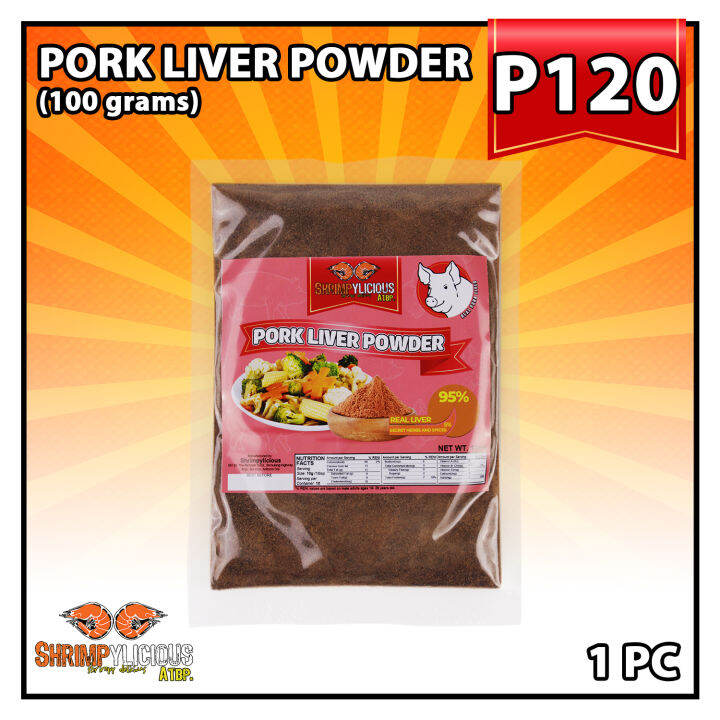 Shrimpylicious 1 pc Pork Liver Powder 100grams/pack for Pancit , Chopsuey , Sisig and other