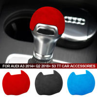 1Pc Alcantara รถ Shift Handle Ball หัวเกียร์ Shift Knob สติกเกอร์สำหรับ Audi A3 S3 TT 2015-2019 Q2 2018 2019รถอุปกรณ์เสริม