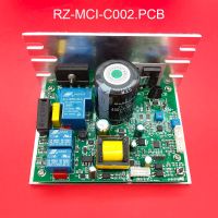 ลู่วิ่งตัวควบคุมมอเตอร์ RZ-MCI-C002.PCB สำหรับเปลี่ยนบอร์ดไดรเวอร์เมนบอร์ดมีมอเตอร์แบบเอียง/เอียง