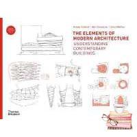 The best The Elements of Modern Architecture : Understanding Contemporary Buildings (Expanded Revised IL) [Hardcover]