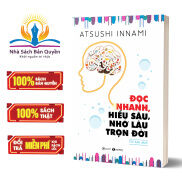 Sách - Đọc Nhanh, Hiểu Sâu, Nhớ Lâu Trọn Đời