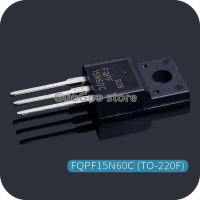 10Pcs FQPF15N60C TO-220F 15N60C 15N60 TO-220 15A/600V MOSFET ทรานซิสเตอร์ใหม่แบบดั้งเดิม