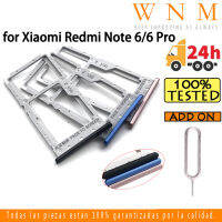 สำหรับ Xiaomi Redmi Note 6 6 Pro ถาดใส่ซิมการ์ดสำหรับ Redmi Note6 6Pro ที่ใส่ซิมช่องเสียบบัตรตัวอ่านกระเป๋าเก็บบัตรช่อง SD ส่วนอะไหล่อะแดปเตอร์