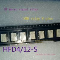 1ชิ้นรีเลย์สัญญาณมาโครแบบ HFD4/12-S 12VDC สองเปิดปิด8ฟุต12-S HFD4ของแท้ใหม่รับประกันของแท้