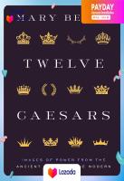 [New Book] พร้อมส่ง Twelve Caesars : Images of Power from the Ancient World to the Modern (A W Mellon Lectures in the Fine Arts) [Hardcover]