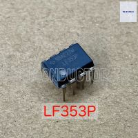 IC LF353P LF353 DUAL OPERATIONAL AMPLIFIER ไอซี DIP-8