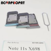 Novaphopat ถาดซิมการ์ดใหม่เอี่ยมสำหรับ X698 Infinix Note 11S/Note 11 Pro ช่องใส่ซิมการ์ด X697ตัวอ่านอะแดปเตอร์พิน