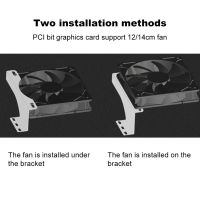 กระเป๋าเก็บบัตรวิดีโอ Casing PC GPU ชุดขายึดติดตั้งในแนวตั้ง12ซม. 14ซม. พัดลมทำความเย็นหม้อน้ำ PCI สล็อตอุปกรณ์ชิ้นส่วนคอมพิวเตอร์