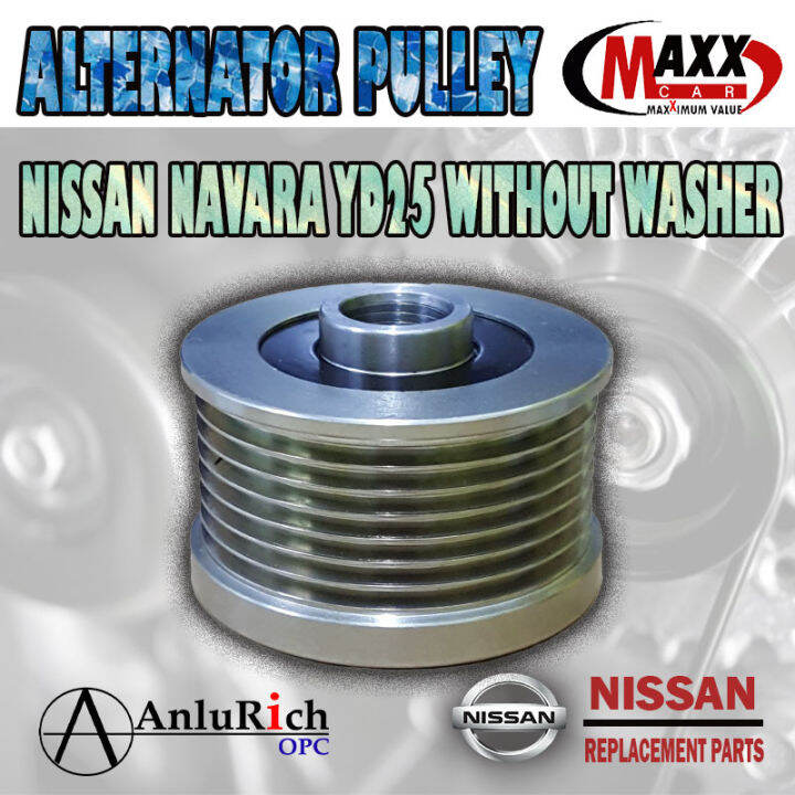 Alternator Pulley For Nissan Navara YD25 without washer 23151EB30A