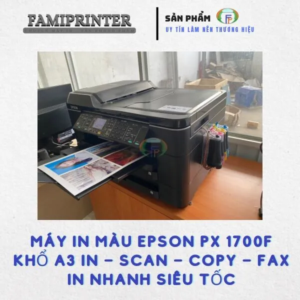 Máy in Eps PX - 1700F ( mực nước)- Khổ A3 - In Scan Photo Fax WIFI