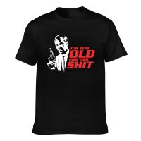 Hot Sale MenS Tshirts IM Too Old For This Shit New Arrival MenS Appreal