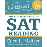 One, Two, Three ! &amp;gt;&amp;gt;&amp;gt;&amp;gt; หนังสือภาษาอังกฤษ The Critical Reader : The Complete Guide to SAT Reading by Erica L. Meltzer พร้อมส่ง