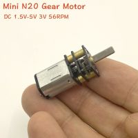 【CW】 Mini 10mmx12mm N20 Gear Motor DC 1.5V 5V 3V 56RPM Slow Speed Full Metal Gearbox Reducer Motor D shaft for Robot Electronic Locks