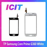 Samsung Core Prime G360/G361 อะไหล่ทัสกรีน Touch Screen For Samsung Core Prime G360/G361 สินค้าพร้อมส่ง คุณภาพดี อะไหล่มือถือ (ส่งจากไทย) ICIT 2020