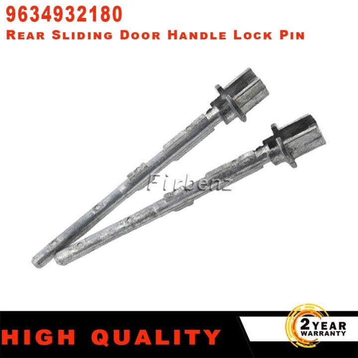 2 Pieces Rear Sliding Door Handle Lock Pin 9634932180 9639225577 Fits