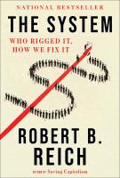 หนังสืออังกฤษใหม่ The System : Who Rigged It, How We Fix It [Paperback]