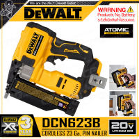 DEWALT เครื่องยิงตะปู ปืนยิงตะปู 23GA ไร้สาย 20V Max. (18V) มอเตอร์ไร้แปรงถ่าน รุ่น DCN623B ++เฉพาะตัวเครื่อง ไม่รวมแบตเตอรี่++