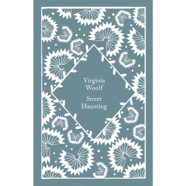 Then you will love >>> Street Haunting Hardback LITTLE CLOTHBOUND CLASSICS English By (author) Virginia Woolf