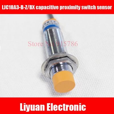 Ljc18a3-b-z /Bx Capacitive Proximity Switch Sensor/npn สามสาย Dc ปกติเปิด M18สวิตช์ความใกล้ชิดที่ปรับได้