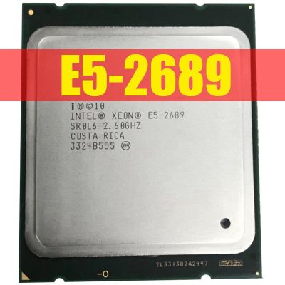 Xeon E5 2689 Processor SR0L6 2.6GHz 8 Core 115W Socket LGA 2011 CPU E52689 X79 DDR3 D3 Mainboard Platform For kit Intel xeon