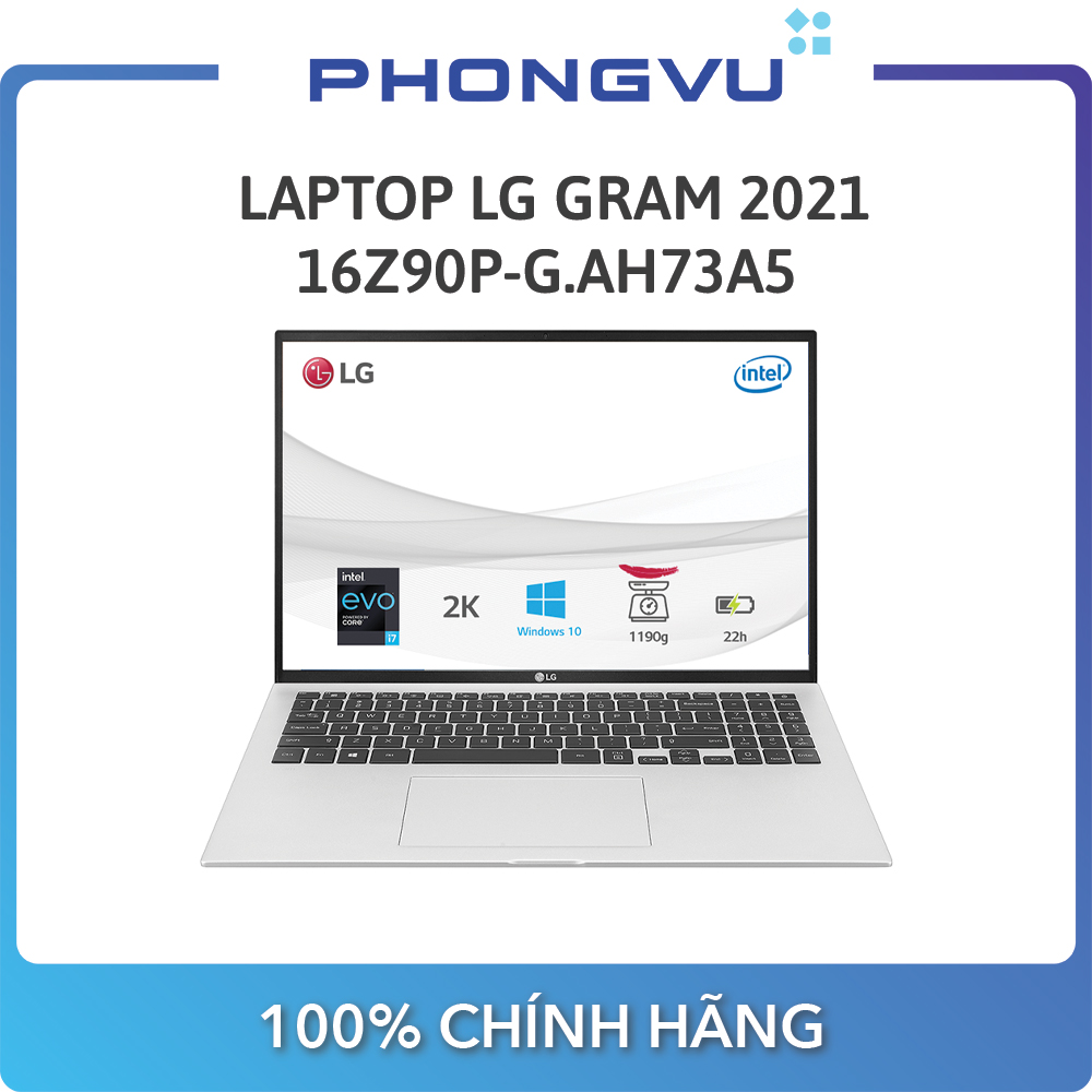 Laptop LG Gram 2021 16Z90P ( 16 inch QHD+ (2K)/i7-1165G7/16GB/256GB SSD/Windows 10 Home) (Bạc)