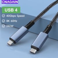 CNAGAIN Thunderbolt 4 Video 8K 60Hz 5K สาย USB4ชนิด C USB C PD 240W PD100W ชาร์จไฟรวดเร็ว40Gbps สายไนลอนถ่ายโอนข้อมูลสำหรับ Macbook Air Pro M1 M2 2020