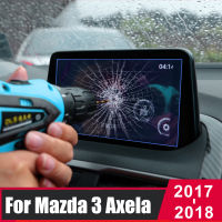 สำหรับ MAZDA 3 Axela 2017 2018กระจกนิรภัยรถนำทางหน้าจอ Protector จอแสดงผลแบบสัมผัสฟิล์ม Anti Scratch