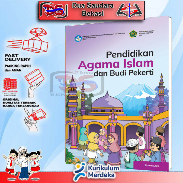 K-Mer PAI Kls 3 SD/MI Kurikulum Merdeka || Buku Siswa Pend. Agama Islam ...