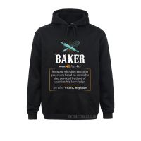 Hoodies Baker Definition I Funny Baking Warm Thanksgiving Day Long Sleeve Men Sweatshirts Normal Hoods Plain Size Xxs-4Xl