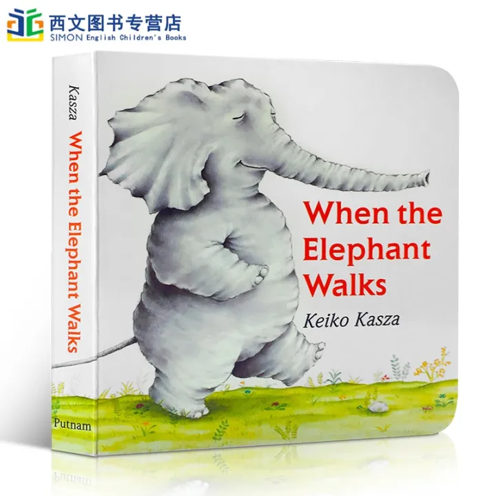 Original English version When the Elephant Walks The Goes for a Walk