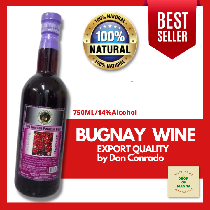Bugnay Wine 750ml / 14 Alcohol Export Quality by Don Conrado Paradise