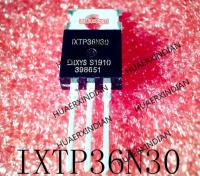 5PCS New Original IXTP36N30 1XTP36N30 TO-220 In Stock