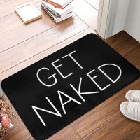 Bathroom Mat Get Naked Black Doormat Kitchen Carpet Entrance Door Rug Home Decoration