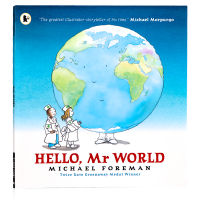 Hello Mr World English original picture book Hello Mr world earth environmental protection theme picture book childrens Enlightenment cognition English picture book 3-6 years old reveals the impact of climate change on our world