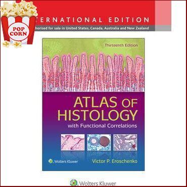 Wherever you are. ! Atlas of Histology with Functional Correlations, 13ed - IE - 9781496310231
