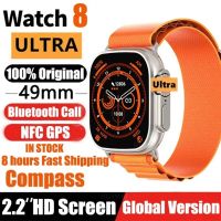 สมาร์ทวอท์ช8 Ultra สำหรับนาฬิกา Ultra IWO Watch Ultra NFC Smartwatch Series 8โทรผ่านบลูทูธ2.2นิ้วนาฬิกาออกกำลังกายไร้สาย