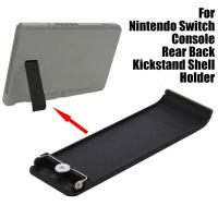 For Nintendo Switch Host Back Bracket For NS Rear Leg Kickstands Maintenance Support Accessories Cover X3A8