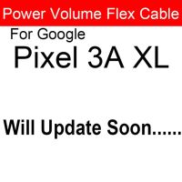 Google Pixel Xl สายเคเบิ้ลยืดหยุ่นสำหรับเพาเวอร์วอลลุ่ม2 2xl 3 3xl 4xl 3a 4a Xl 5ปุ่มด้านข้างปุ่มเพาเวอร์วอลลุ่มสายแพชิ้นส่วนซ่อมแซมเฟล็กซ์