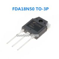 5ชิ้น TO-3P FDA18N50 18N50 FQA18N50 18A TO3P/V ทรานซิสเตอร์ใหม่แบบดั้งเดิม MOSFET