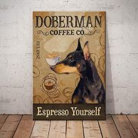 Zhongqingshop ป้ายโลหะ Doberman Pinscher Dog Coffee Sign-ป้ายวินเทจ Retro ป้ายอลูมิเนียมดีบุกสำหรับห้องครัว,โฮมออฟฟิศ,บาร์,คาเฟ่