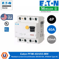 EATON PFIM-40/4/003 Residual current circuit breaker (RCCB), 40A, 4p, 30mA, type AC สั่งซื้อได้ที่ร้าน UCANBUYS