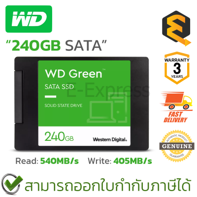 WD SSD GREEN 240GB SATA 7MM READ 540MB/S WRITE 405MB/S เอสเอสดี ของแท้ ประกันศูนย์ 3ปี
