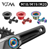 VXM Crank ฝาครอบสกรู M18M19M20 MTB Crankset M20อลูมิเนียม BMX Road Bike Arm Bolt Mountain Bike อุปกรณ์เสริม