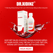 Nước súc miệng, sát trùng họng DR.XIDINZ với Chlorhexidine 0.12% Chai 250