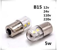 【Best-Selling】 komla B15ไฟ B15 LED 5W 24V 5W B15 220V 5W B15ตัวบ่งชี้เครื่อง110V ลูกปัดโคมไฟขนาดเล็ก3ชิ้น/ล็อต