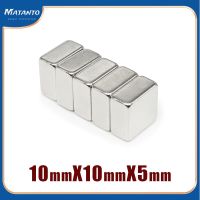 5/10/20/50/100PCS 10x10x5 mm Square Rare Earth Neodymium Magnet 10x10x5 Block Powerful Strong Magnetic Magnets Sheet 10x10x5mm