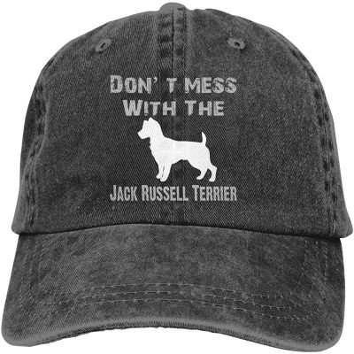 Dont Mess With The Jack Russell Terrier Unisex Baseball Cap Cowboy Hat Dad Hats Trucker Hat