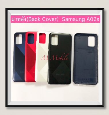 ฝาหลัง ( Back Cover ) Samsung Galaxy A02s / SM-A027  ( มีแถมปุ่มสวิตช์นอก )