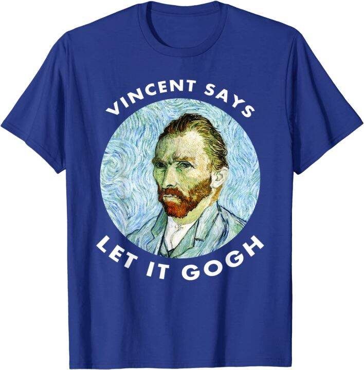 let-it-gogh-t-shirt-vincent-van-gogh-graphic-pun-t-shirt-tops-amp-tees-faddish-family-cotton-men-t-shirt-customized