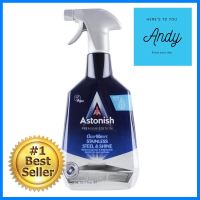 สเปรย์ทำความสะอาดสเตนเลส ASTONISH 750 มล.STAINLESS STEEL CLEANER SPRAY ASTONISH 750ml **ด่วน สินค้าเหลือไม่เยอะ**